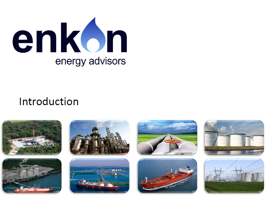 Enkon Energy Advisors logo with the text "Introduction" and eight images showing oil and gas facilities, pipelines, storage tanks, refineries, ships, and power lines.